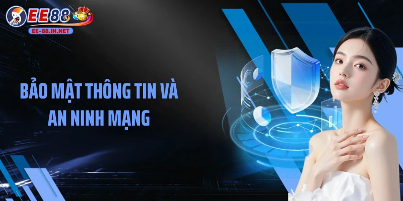 Bảo mật thông tin và an ninh mạng